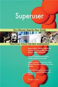 Superuser The Ultimate Step-By-Step Guide