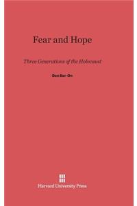 Fear and Hope