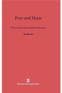 Fear and Hope