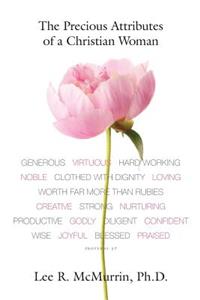 Precious Attributes of a Christian Woman