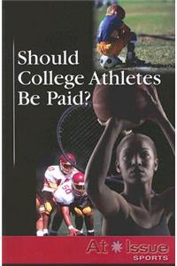 Should College Athletes Be Paid?