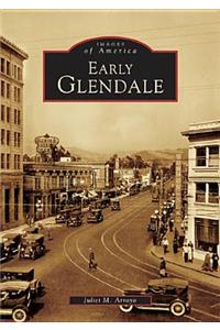 Early Glendale