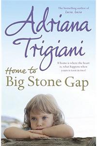 Home to Big Stone Gap. Adriana Trigiani