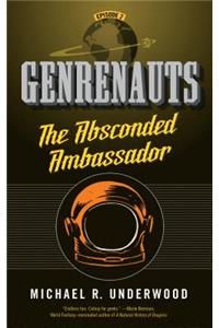 Absconded Ambassador