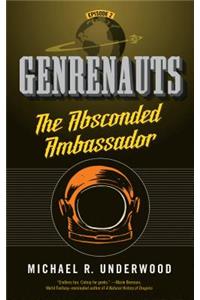 The Absconded Ambassador