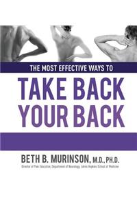 The Most Effective Ways to Take Back Your Back