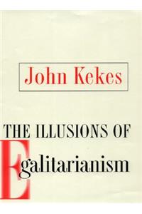 Illusions of Egalitarianism