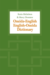 Oneida-English/English-Oneida Dictionary