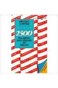 2500 Palabras Mas Usadas En Ingles - Metodo Cortina
