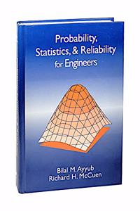 Probability Statistics And Reliability For Engineers