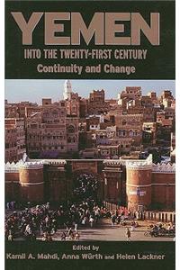 Yemen Into the Twenty-First Century