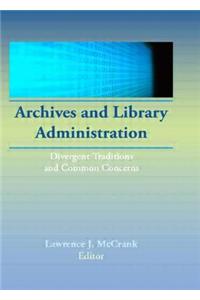 Archives and Library Administration