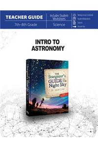 Intro to Astronomy (Teacher Guide) (Teacher)