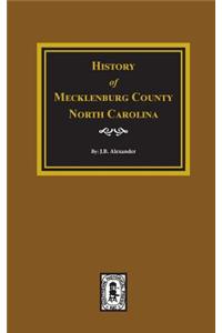 History of Mecklenburg County, North Carolina