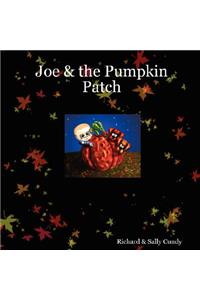 Joe & the Pumpkin Patch