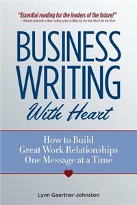 Business Writing with Heart