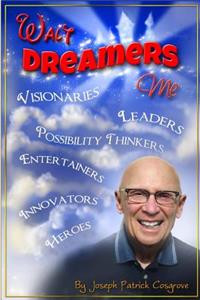 Walt Dreamers Me