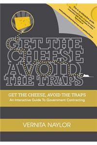 Get The Cheese, Avoid The Traps