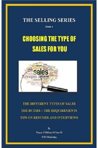 Choosing the Type of Sales for You