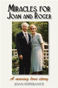 Miracles for Joan and Roger