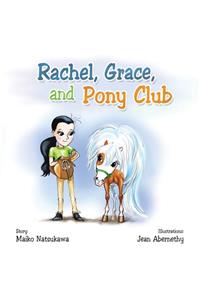 Rachel, Grace, and Pony Club