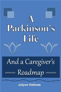 Parkinson's Life