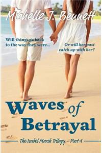 Waves of Betrayal