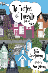 Trotters of Tweeville: Joujou McVue Volume 3