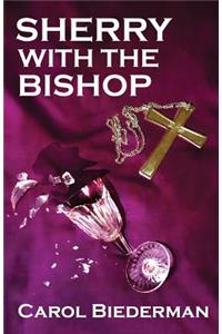 Sherry With the Bishop