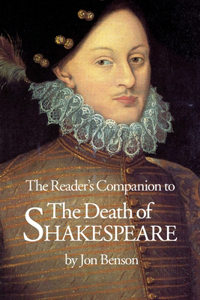 Reader's Companion to The Death of Shakespeare