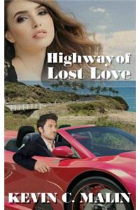 Highway of Lost Love