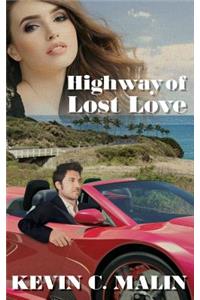 Highway of Lost Love