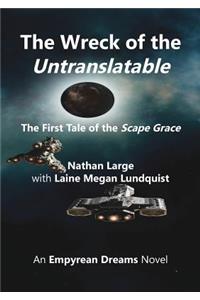 The Wreck of the Untranslatable