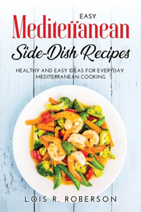 Easy Mediterranean Side-Dish Recipes