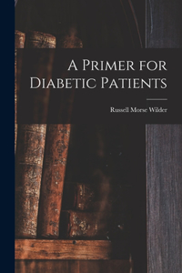 Primer for Diabetic Patients