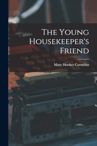 Young Housekeeper's Friend