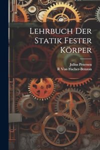 Lehrbuch Der Statik Fester Körper