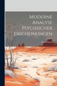 Moderne Analyse Psychischer Erscheinungen