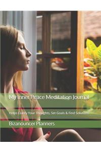 My Inner Peace Meditation Journal