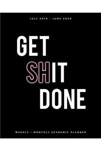 Get Shit Done