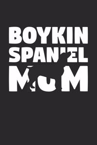 Boykin Spaniel Notebook 'Boykin Spaniel Mom' - Gift for Dog Lovers - Boykin Spaniel Journal