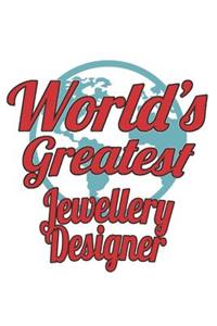 World's Greatest Jewellery Designer