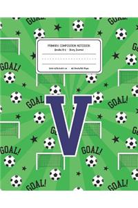 Primary Composition Notebook Grades K-2 Story Journal V