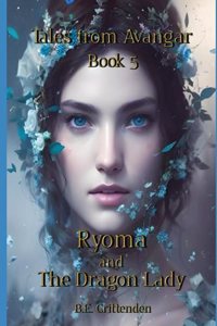 Tales from Avangar Book 5 Ryoma and The Dragon Lady