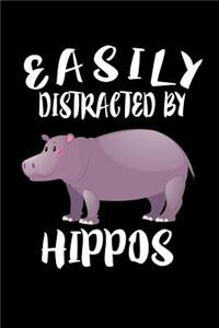Easily Distracted By Hippos