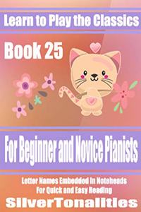 Learn to Play the Classics Book 25