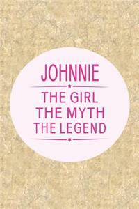 Johnnie the Girl the Myth the Legend
