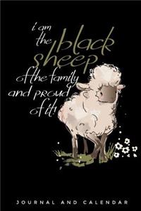 I Am the Black Sheep of the Family and Proud of It!