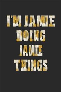 I'm Jamie Doing Jamie Things