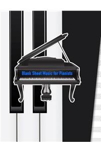 Blank Sheet Music for Pianists